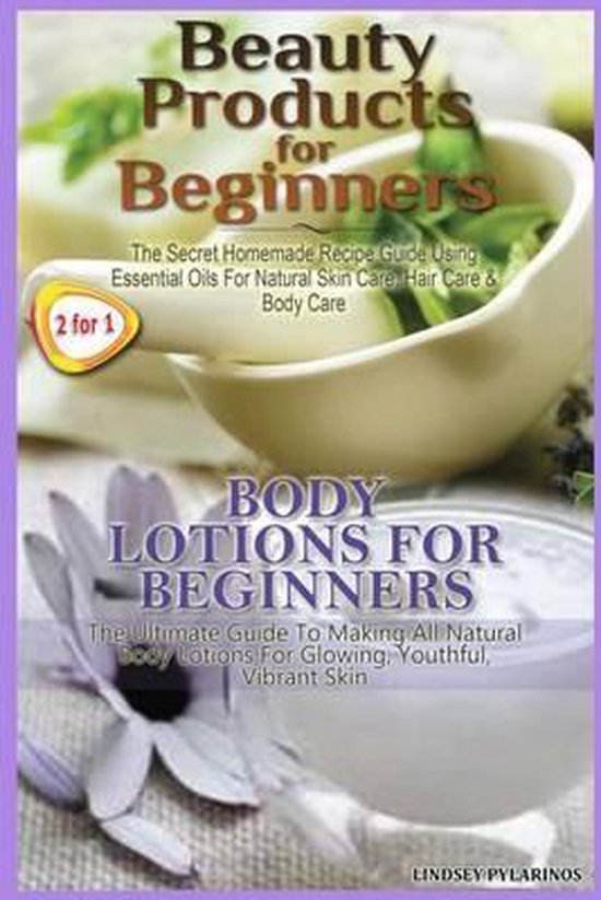 Beauty Products for Beginners & Body Lotions for Beginners - cover