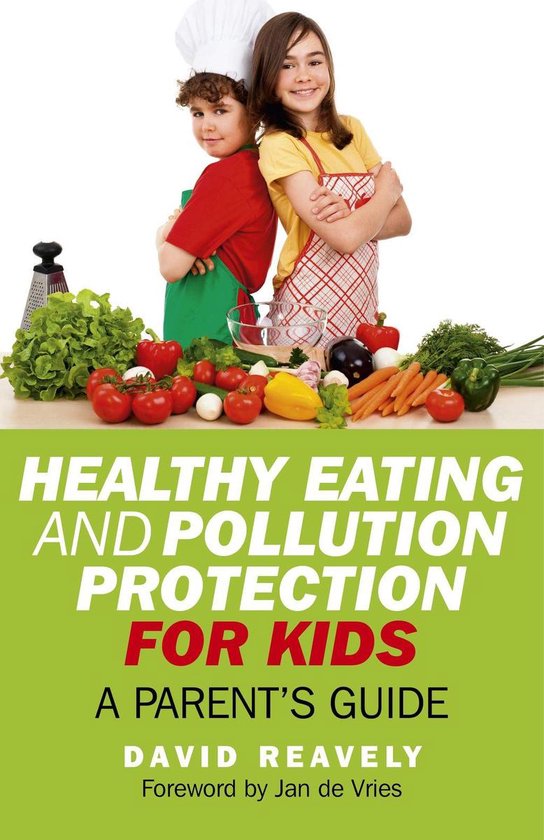 Healthy Eating and Pollution Protection for Kids - cover