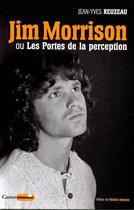 Castor Music - Jim Morrison ou Les Portes de la perception