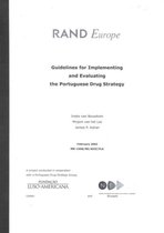 Guidelines for Implementing and Evaluating the Portuguese Drug Strategy