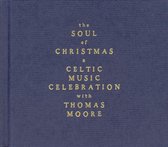 Soul of Christmas: A Celtic Music Celebration