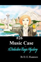 Detective Rage Mysteries 26 - Music Case