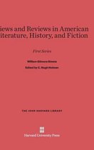 John Harvard Library- Views and Reviews in American Literature, History, and Fiction