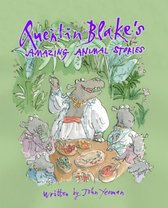 Quentin Blake Amazing Animal Stories