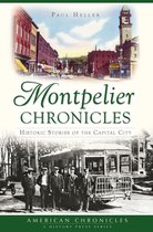 American Chronicles - Montpelier Chronicles