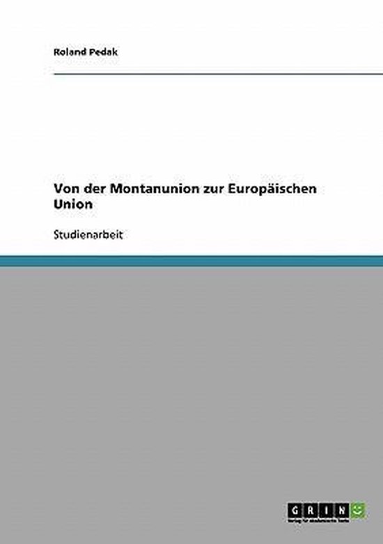 Von der Montanunion zur Europaischen Union - cover
