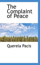 The Complaint of Peace