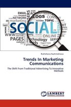 Trends in Marketing Communications