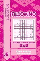 Sudoku Fillomino - 200 Hard to Master Puzzles 9x9 (Volume 6)