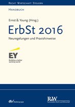 Recht Wirtschaft Steuern - Handbuch - ErbSt 2016