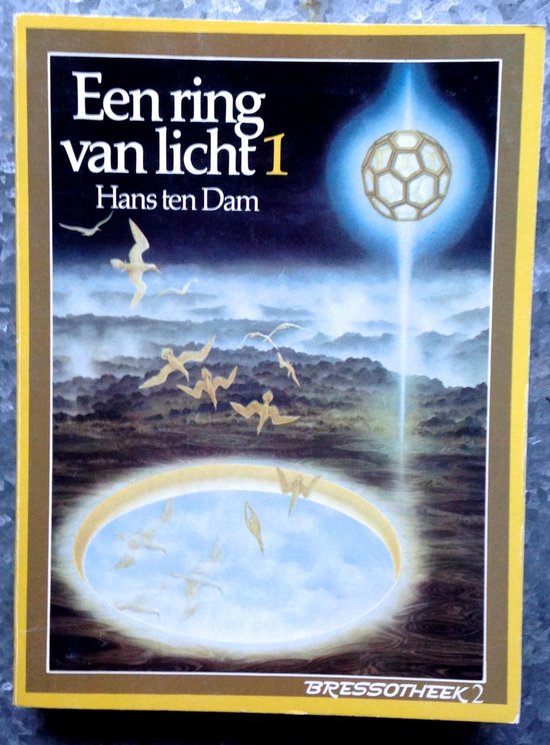 Ring van licht - Deel 1 - Hans ten Dam | 