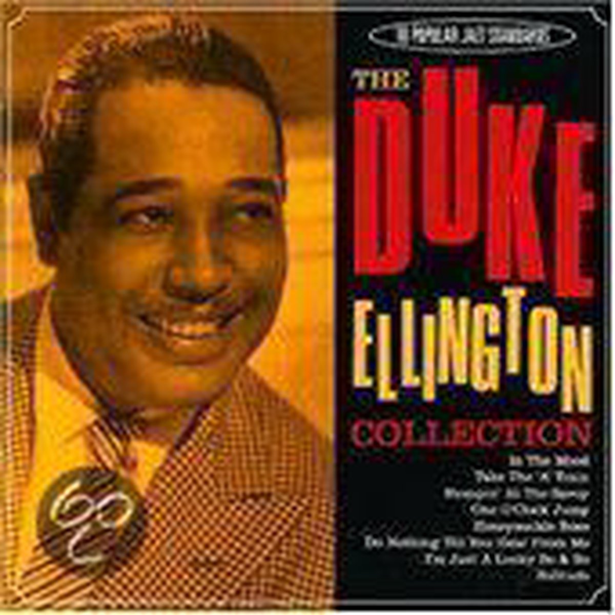 Duke Ellington - The Duke Ellington Collection