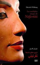 Les multiples visages de Nefertiti