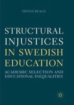 Structural Injustices in Swedish Education