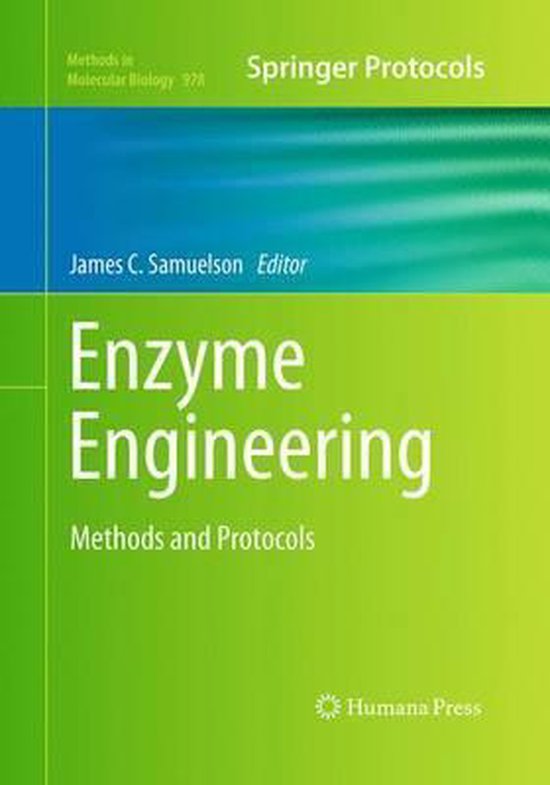 Methods in Molecular Biology Enzyme Engineering 9781493962877