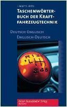 Taschenwörterbuch der Kraftfahrzeugtechnik Deutsch-Englisch/Englisch-Deutsch
