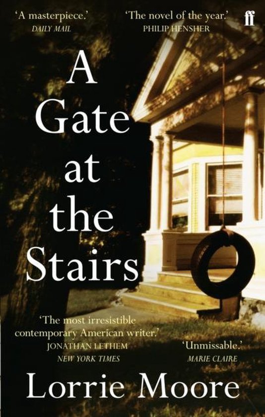 Gate At The Stairs, Lorrie Moore 9780571249466 Boeken