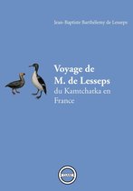 Voyage de M. de Lesseps