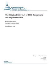 The Tibetan Policy Act of 2002