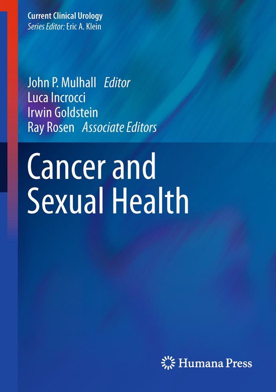 Current Clinical Urology Cancer And Sexual Health Ebook John P Mulhall Bol 4591