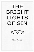 The Bright Lights of Sin