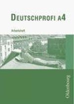 DeutschProfi A 4. Arbeitsheft