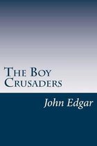 The Boy Crusaders