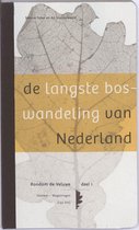 De langste boswandeling van Nederland  / 1 Oost Veluwe