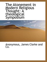 The Atonement in Modern Religious Thought