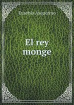 El rey monge