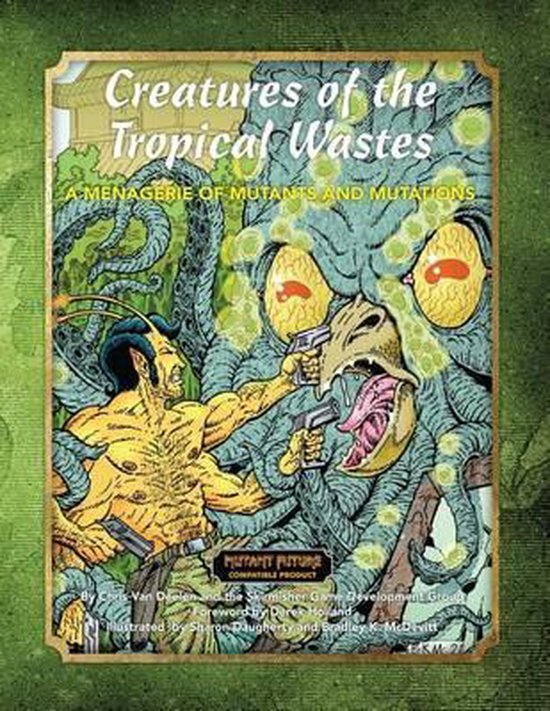 Creatures of the Tropical Wastes - cover