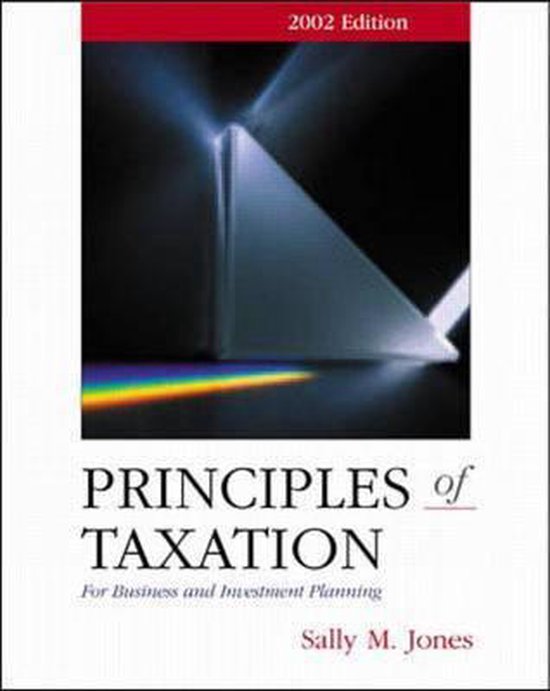 Principles of Taxation for Business Investment Planning, Sally Jones