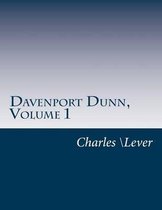 Davenport Dunn, Volume 1