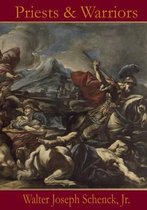 Priests & Warriors