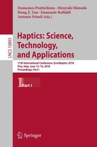 Lecture Notes in Computer Science 10893 - Haptics: Science, Technology, and Applications