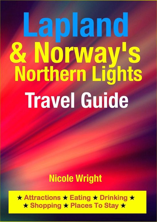 Lapland & Norway's Northern Lights Travel Guide - cover