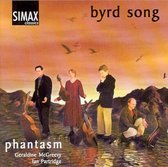 Byrd: Byrd Song - Songs And Consorts / Phantasm, Partridge, McGreevy
