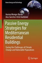 Green Energy and Technology- Passive Energy Strategies for Mediterranean Residential Buildings