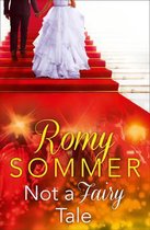 Not a Fairy Tale (The Royal Romantics, Book 4)