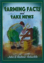 Farming Facts and Fake News