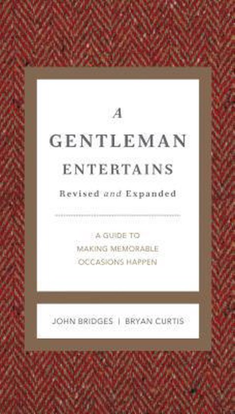 A Gentleman Entertains Revised and Updated - cover