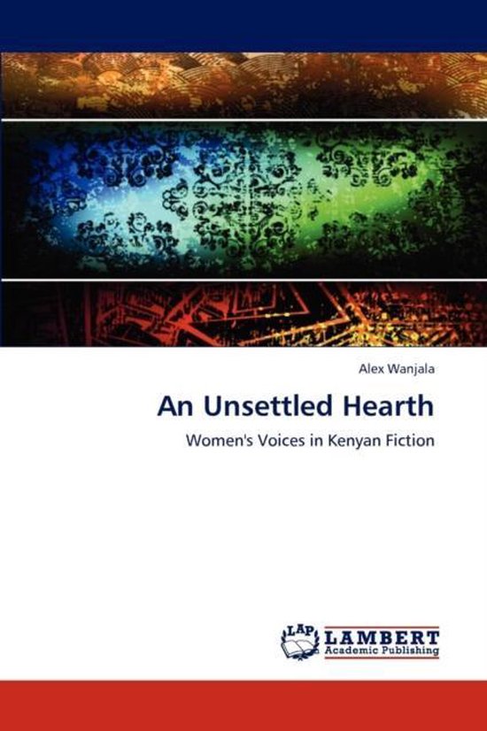 An Unsettled Hearth