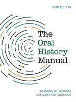 American Association for State and Local History - The Oral History Manual