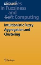 Intuitionistic Fuzzy Aggregation and Clustering