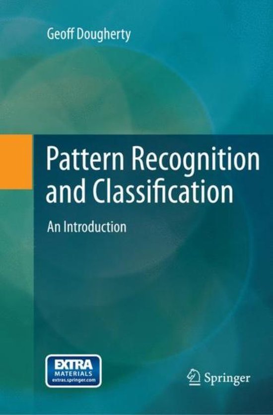 Pattern Recognition and Classification | 9781493953356 | Geoff ...