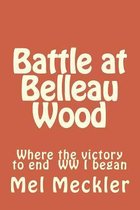Battle at Belleau Wood