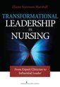 Transforming Leadership in Nursing