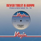 Various - Never Trust A Hippy 1976 - 1979