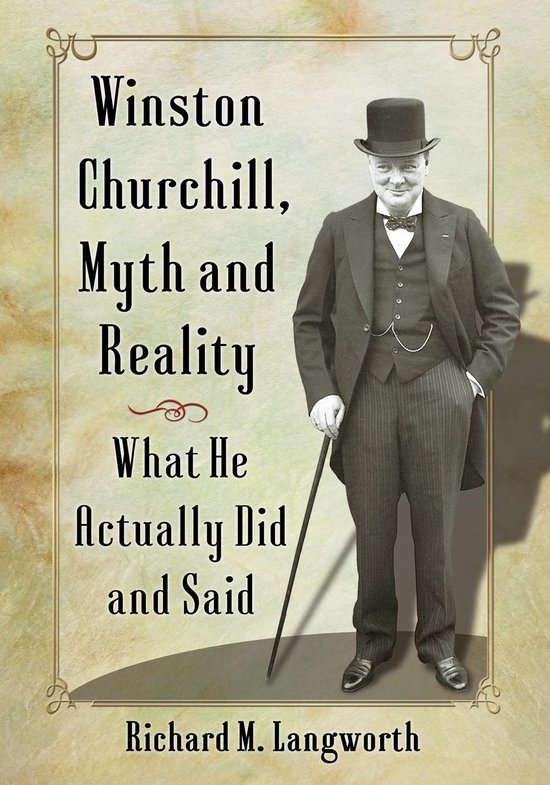 Winston Churchill, Myth and Reality - cover