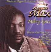 Jet Star Reggae Max: Mikey Spice